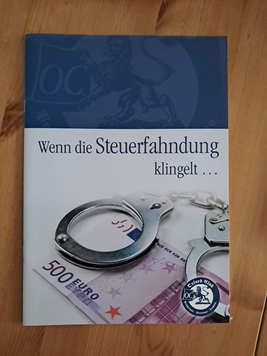 Wenn die steuerfahndung - wenn,